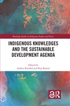 Anders Krvel Breidlid, Anders Breidlid, Breidlid Anders, Roy Krøvel - Indigenous Knowledges and the Sustainable Development Agenda