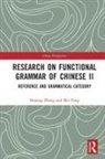 Mei Fang, Bojiang Zhang, Bojiang Fang Zhang - Research on Functional Grammar of Chinese II