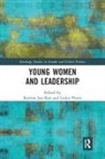 Katrina (Monash University Lee-Koo, Katrina Lee-Koo, Lee-Koo Katrina, Lesley Pruitt - Young Women and Leadership