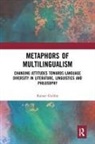 Rainer Guldin, Rainer (Universita Della Svizzera Italiana Guldin, Guldin Rainer - Metaphors of Multilingualism