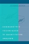 Richard Kramer, Kramer Richard - Chemometric Techniques for Quantitative Analysis