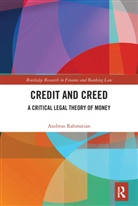 Andreas Rahmatian, Rahmatian Andreas - Credit and Creed