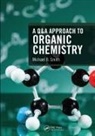 Michael B. Smith, Michael B. (University of Connecticut Smith - Q&a Approach to Organic Chemistry