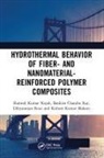 Kishore Kumar Mahato, Ramesh Kumar Nayak, Ramesh Kumar Ray Nayak, Bankim Chandra Ray, Dibyaranjan Rout - Hydrothermal Behavior of Fiber And Nanomaterial Reinforced Polymer