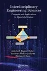 Bikramjit Basu, Basu Bikramjit, Ashutosh Kumar Dubey, Ashutosh Kumar Mukhopadhyay Dubey, Amartya Mukhopadhyay, Mukhopadhyay Amartya - Interdisciplinary Engineering Sciences