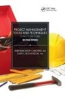 Deborah Sater Carstens, Deborah Sater Richardson Carstens, Carstens Deborah Sater, Gary L. Richardson, Richardson Gary L. - Project Management Tools and Techniques