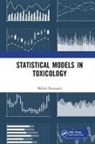 Mehdi Razzaghi, Razzaghi Mehdi - Statistical Models in Toxicology