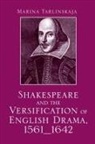 Marina Tarlinskaja, Tarlinskaja Marina - Shakespeare and the Versification of English Drama, 1561-1642