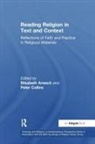Peter Collins, Peter (National Institutes of Health Collins, Elisabeth Arweck, Arweck Elisabeth - Reading Religion in Text and Context