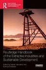 Natalia (Newcastle University London Yakovleva, Edmund Nickless, Nickless Edmund, Natalia Yakovleva - Routledge Handbook of the Extractive Industries and Sustainable