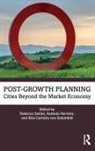 Federico Ferreira Savini, António Ferreira, Federico Savini, Kim von Schönfeld, Kim von Schönfeld - Post-Growth Planning