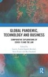 Luo Espaliu Berdud Li, Carlos Espaliu Berdud, Espaliu Berdud Carlos, Steve Foster, Foster Steve, Luo Li... - Global Pandemic, Technology and Business