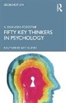 Alexandra Forsythe - Fifty Key Thinkers in Psychology