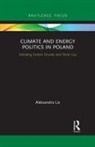 Aleksandra Lis - Climate and Energy Politics in Poland