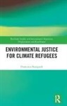 Francesca Rosignoli, Francesca (Stockholm University Rosignoli - Environmental Justice for Climate Refugees