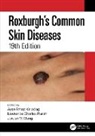 Ayse Serap (Istanbul Medeniyet University Karadag, Ayşe Serap Karadag, Lawrence Charles Parish, Parish Lawrence Charles, Jordan V. Wang - Roxburgh''s Common Skin Diseases