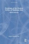 Joseph Chinyong Liow, Joseph Chinyong (Nanyang Technological Unive Liow - Dictionary of the Modern Politics of Southeast Asia