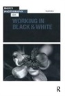 David Prakel, David Präkel - Working in Black & White