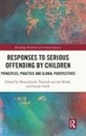 Nessa Brink Lynch, Yannick van den Brink, Louise Forde, Nessa Lynch, Lynch Nessa - Responses to Serious Offending By Children