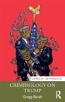 Gregg Barak, Gregg (Eastern Michigan University Barak, Barak Gregg - Criminology on Trump