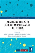 Sylvia (University of Vienna Kritzinger, Sylvia Kritzinger, Kritzinger Sylvia, Carolina Plescia, Plescia Carolina, Kolja Raube... - Assessing the 2019 European Parliament Elections