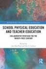Ann (University of Limerick Macphail, Hal Lawson, Lawson Hal, Ann Macphail, MacPhail Ann - School Physical Education and Teacher Education