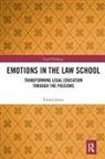 Emma Jones - Emotions in the Law School
