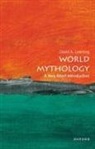 David A. Leeming, David A. (Professor Emeritus of English a Leeming, Leeming David A. - World Mythology