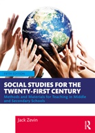 Jack Zevin, Zevin Jack - Social Studies for the Twenty-First Century