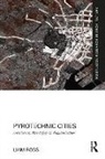 Liam Ross - Pyrotechnic Cities