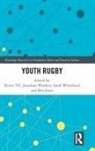 Kevin Weakley Till, Ben Jones, Kevin Till, Till Kevin, Jonathon Weakley, Sarah Whitehead... - Youth Rugby