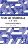 Amy Jeffrey - Space and Irish Lesbian Fiction