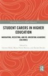 Genine (University of New England Hook, Rachel Brooks, Brooks Rachel, Genine Hook, Marie-Pierre Moreau, Moreau Marie-Pierre - Student Carers in Higher Education