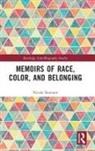 Nicole Stamant, Stamant Nicole - Memoirs of Race, Color, and Belonging