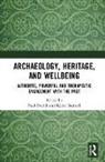 Paul (Senior Lecturer Everill, Karen Burnell, Paul Everill, Everill Paul - Archaeology, Heritage, and Wellbeing