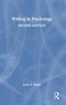 Scott A. Miller, Miller Scott A. - Writing in Psychology