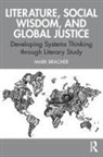 Mark Bracher, Mark (Kent State University) Bracher - Literature, Social Wisdom, and Global Justice