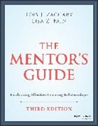 Lisa Z Fain, Lisa Z. Fain, Lois J Zachary, Lois J. Zachary, Lois J. (Phoenix Zachary, Zachary Lois J. - Mentor's Guide