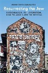 Genevieve Zubrzycki, Geneviève Zubrzycki - Resurrecting the Jew