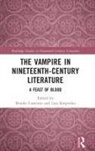 Brooke Karpenko Cameron, Brooke Cameron, Lara Karpenko - Vampire in Nineteenth-Century Literature