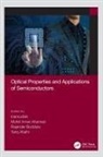 Mohd Imran Boddula Inamuddin Ahamed, Mohd Imran Ahamed, Tariq Altalhi, Rajender Boddula, Inamuddin - Optical Properties and Applications of Semiconductors