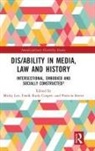 Micky Rudy Cooper Lee, Micky Lee, Patricia Reeve, Frank Rudy Cooper - Dis/ability in Media, Law and History