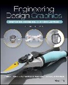 Borgerson, Jacob L. Borgerson, Molly Hathaway Goldstein, James M Leake, James M. Leake, James M. (University of Illinois At Urbana- Leake... - Engineering Design Graphics