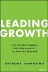 Anthony Iannarino - Leading Growth