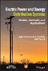 Anil Pahwa, Subrahmanyam S Venkata, Subrahmanyam S. Venkata, Subrahmanyam S. (Kansas State University Venkata - Electric Power and Energy Distribution Systems