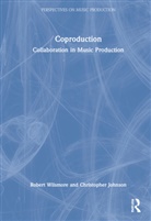 Christopher Johnson, Johnson Christopher, Robert Wilsmore, Robert Johnson Wilsmore - Coproduction