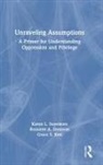 Roxanne A. Donovan, Grace S. Kim, Karen L. Suyemoto, Karen L. (University of Massachusetts Bo Suyemoto, Suyemoto Karen L. - Unraveling Assumptions