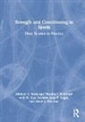 Aaron Cunanan, W. Hornsby, Michael Stone, Michael Suchomel Stone, Timothy Suchomel, John Wagle - Strength and Conditioning in Sports