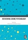 David Youngs Canter, David Canter, Donna Youngs - Reviewing Crime Psychology