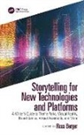 Ross Berger, Ross Berger - Storytelling for New Technologies and Platforms